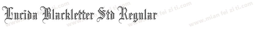 Lucida Blackletter Std Regular字体转换